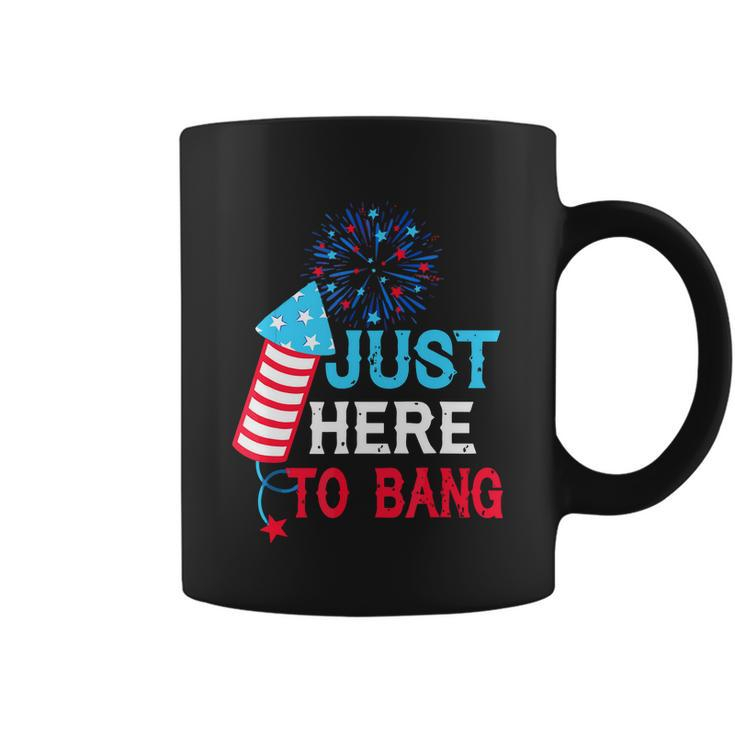 Im Just Here To Bang Funny 4Th July American Flag Coffee Mug