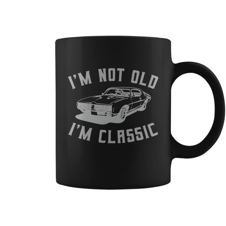 Im Not Old Im Classic Funny Car Quote Retro Vintage Car Graphic Design Printed Casual Daily Basic Coffee Mug