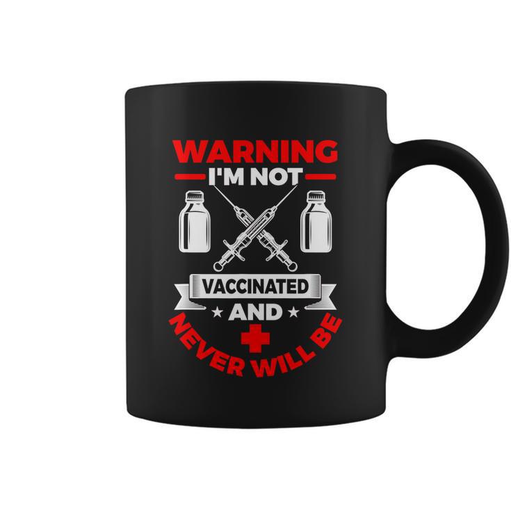 Im Not Vaccinated | Medical Vaccine Tshirt Tshirt Coffee Mug