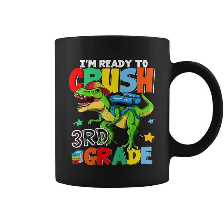 Im Ready To Crush 3Rd Grade Boys Funny Dinosaur Back To School Coffee Mug