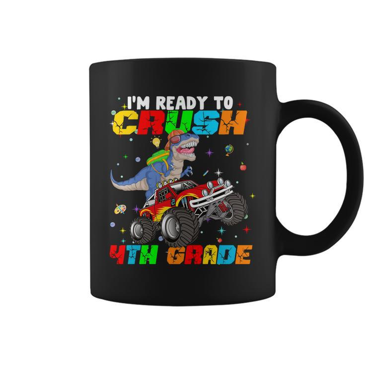 Im Ready To Crush 4Th Grade Coffee Mug