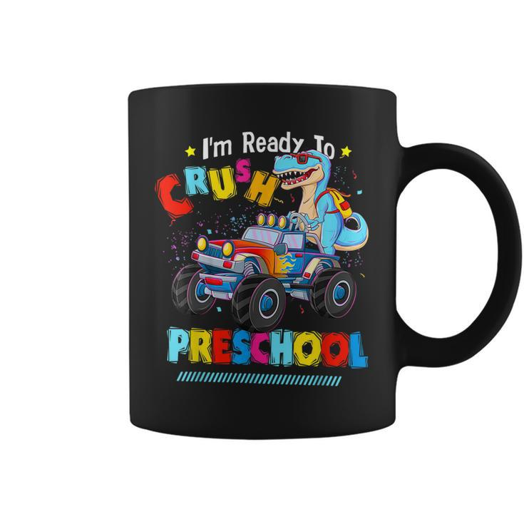 Im Ready To Crush Preschool Dinosaur Back To School Kids  Coffee Mug