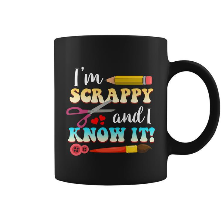 Im Scrappy And I Know It Scrapbook Scrapbook Gift Coffee Mug