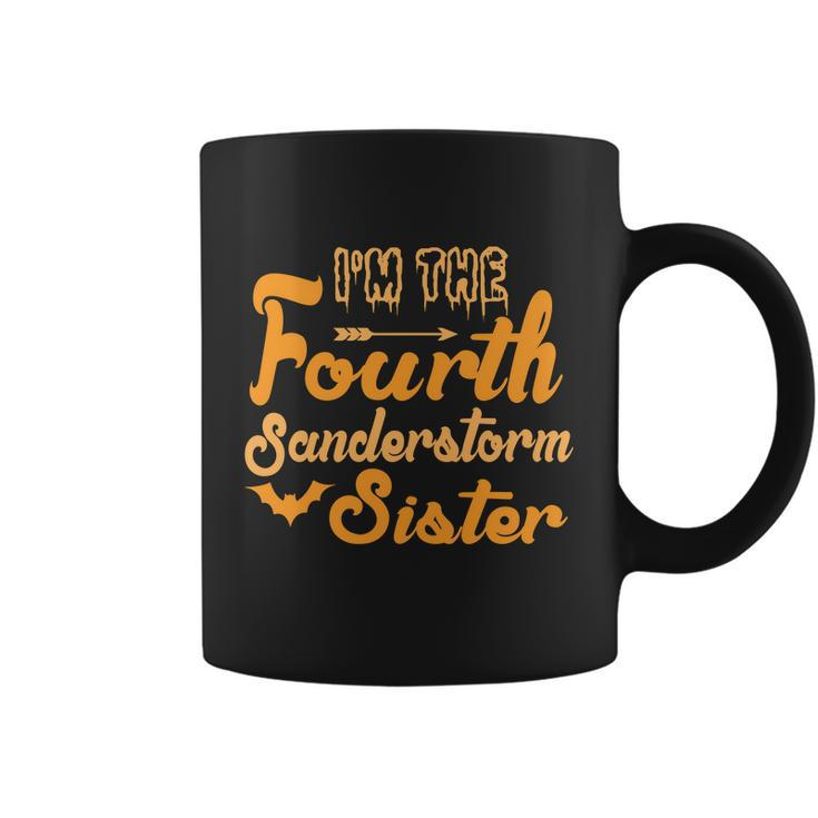 Im The Fourth Sanderstorm Sister Halloween Quote Coffee Mug