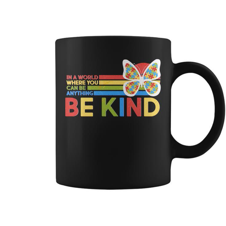 In A World Where You Can Be Anything Be Kind Autism Awareness Coffee Mug