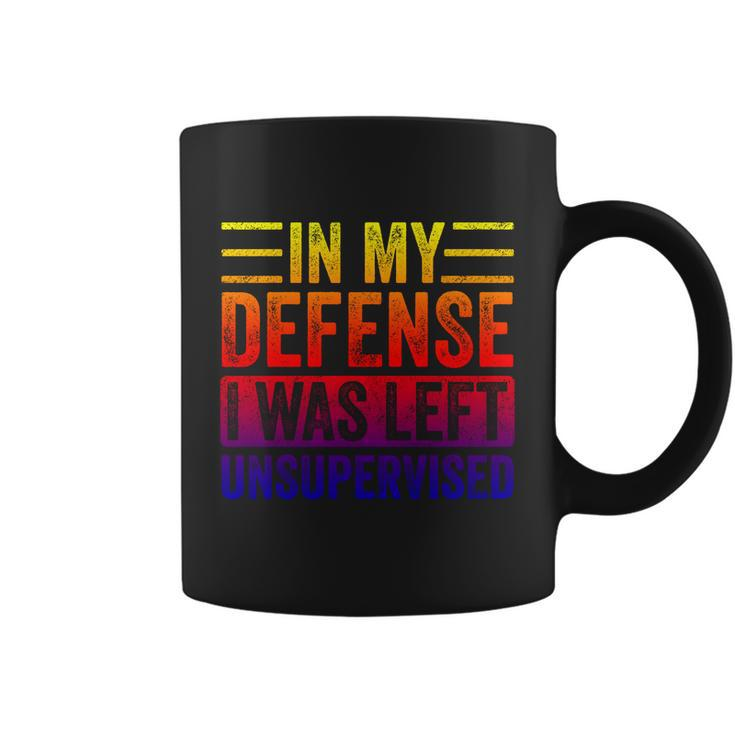 In My Defense I Was Left Unsupervised Funny Retro Vintage Gift Coffee Mug