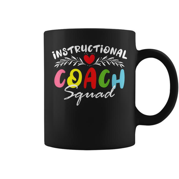 Instructional Coach Squad School Teacher School Admin Squad Coffee Mug
