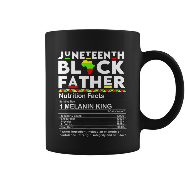 Juneteenth Black Father Nutrition Facts Fathers Day Coffee Mug