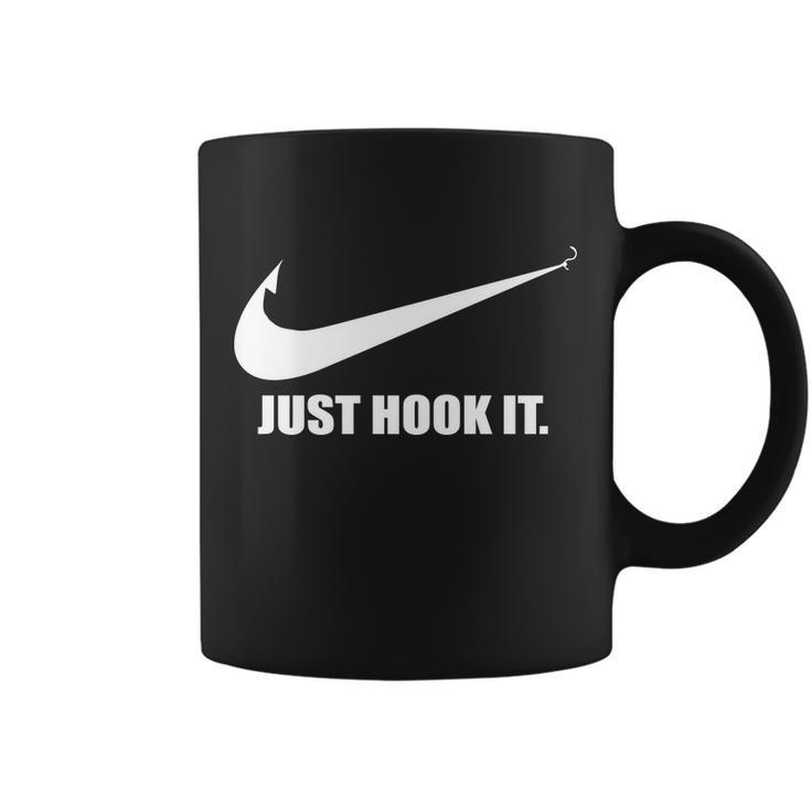 Just Hook It Funny Fishing Tshirt Coffee Mug