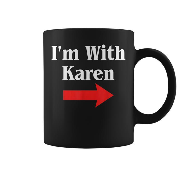 Karen Halloween Costume Im With Karen Coffee Mug