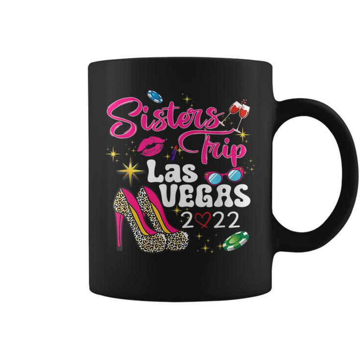Las Vegas Sisters Trip 2022 Funny Sisters Trip High Heels Coffee Mug