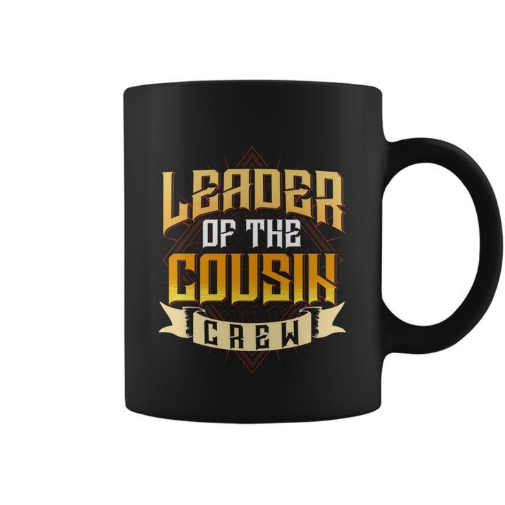 Leader Of The Cousin Crew Big Cousin Squad Oldest Cousin Gift Coffee Mug
