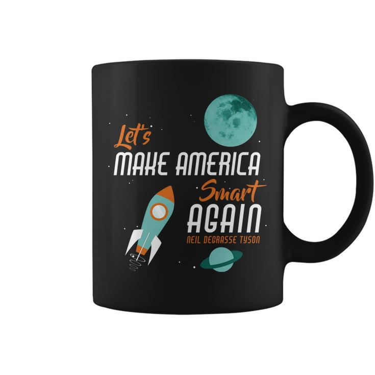 Lets Make America Smart Again Tshirt Coffee Mug