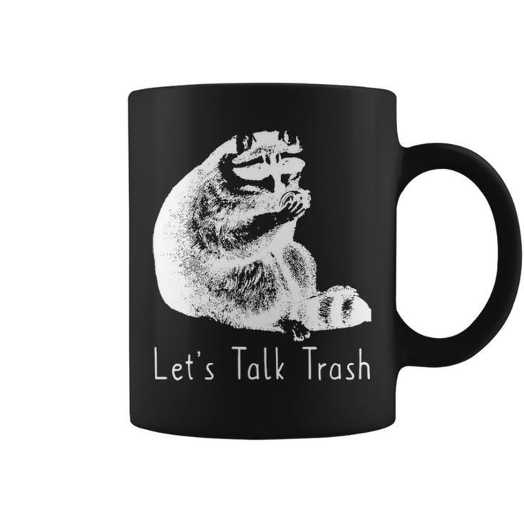 Lets Talk Trash Coffee Mug