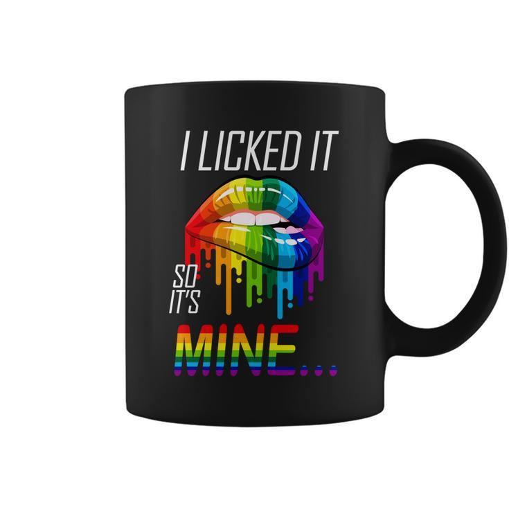 Lgbt I Licked It So Its Mine Gay Pride Lips Tshirt Coffee Mug