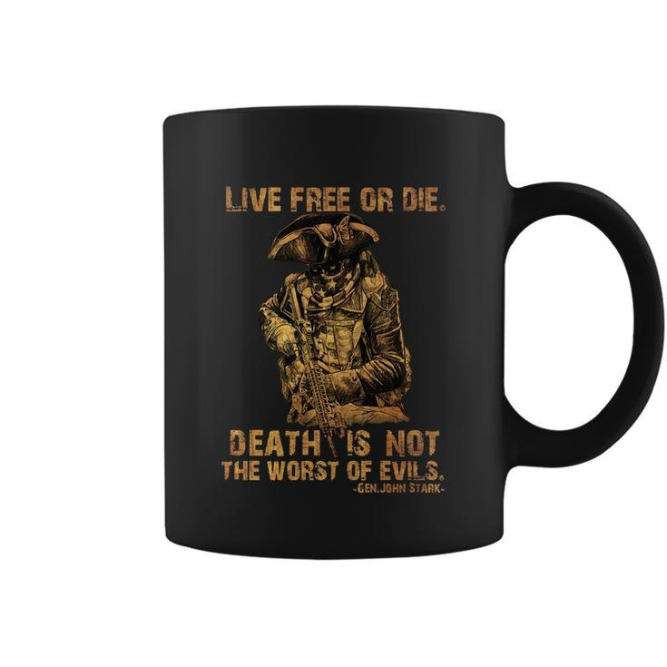 Live Free Or Die Death Is Not The Worst Of Evils Coffee Mug