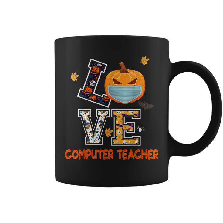 Love Computer Teacher Scary Halloween Costume - Funny School  Coffee Mug