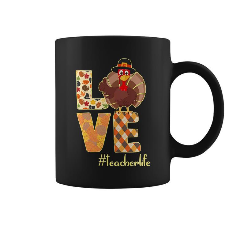 Love Teacher Life Turkey Thanksgiving Tshirt Coffee Mug