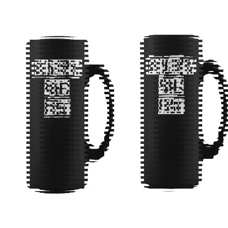 Lovely Funny Cool Sarcastic Eat Sleep Fly Planes Repeat Coffee Mug Lovely Funny Cool Sarcastic Eat Sleep Fly Planes Repeat Coffee Mug