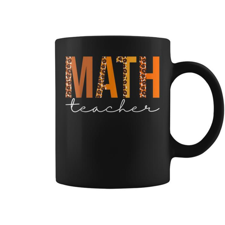 Math Teacher Leopard Squad Cute Fall Autumn Thanksgiving  Coffee Mug
