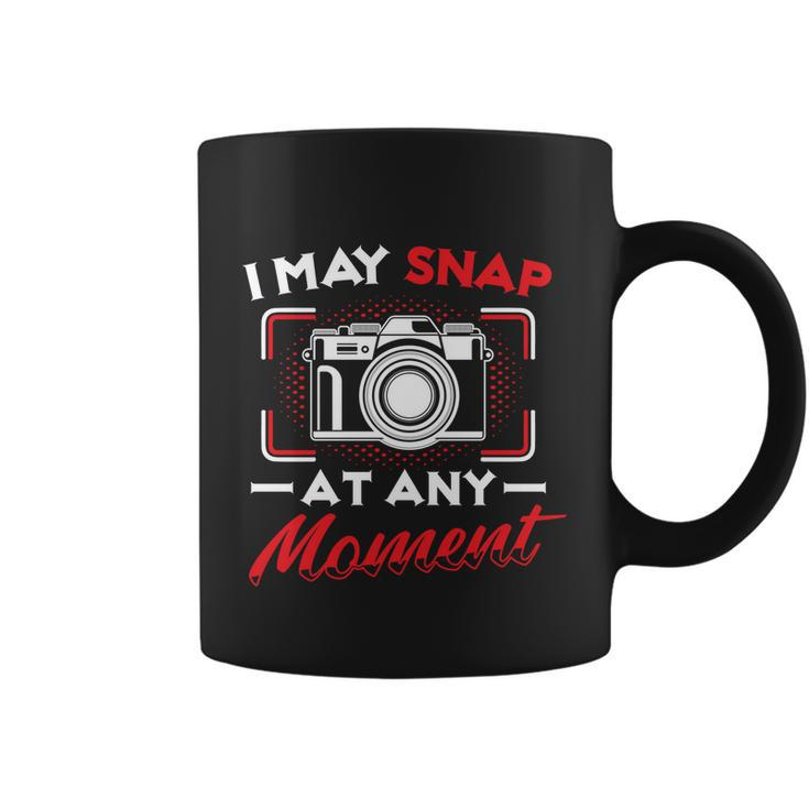 May Snap At Any Moment Photography Camera Photographer Gift Coffee Mug