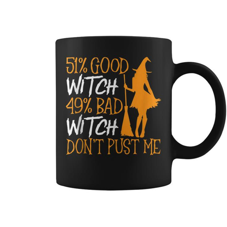 Mens 51 Good Witch 49 Bad Witch Dont Push It Halloween  Coffee Mug