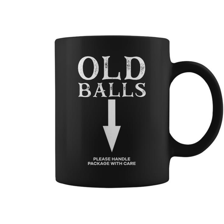 Mens Old Balls Club Birthday Please Handle Package With Care  Coffee Mug
