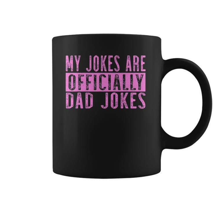 Mens Pink Girl Dad Pregnancy Announcement My Jokes Are Officially Coffee Mug