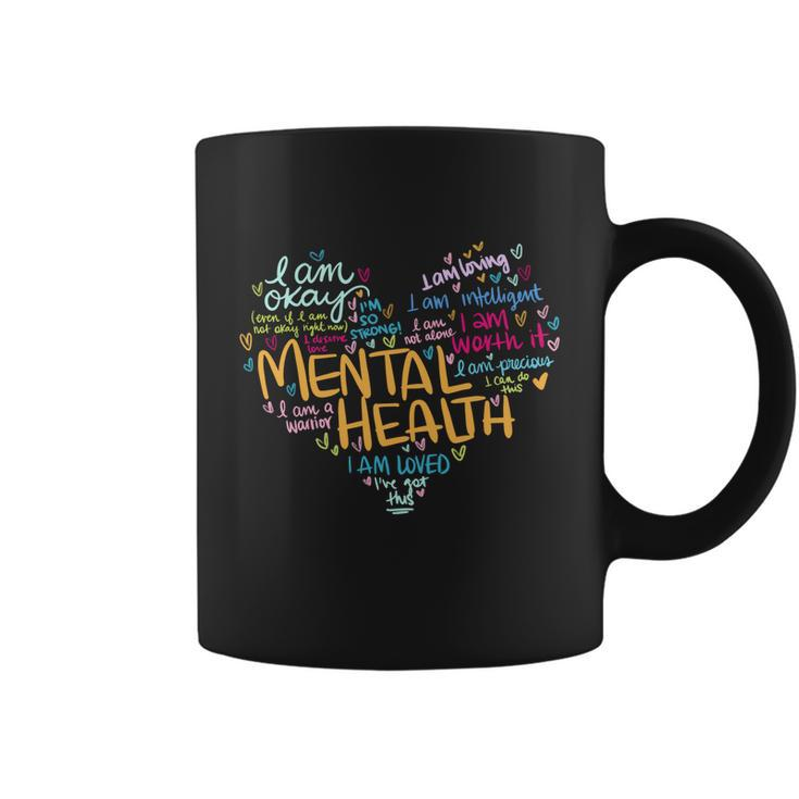 Mental Health Awareness Funny Gift Depression Cool Gift Coffee Mug