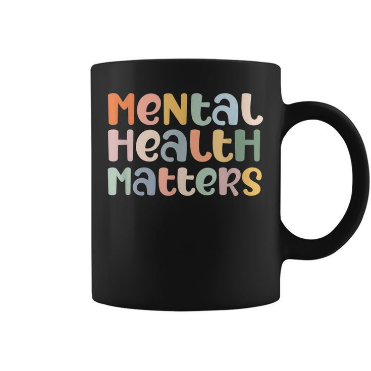 Mental Health Matters Mental Health Awareness Illness  Coffee Mug
