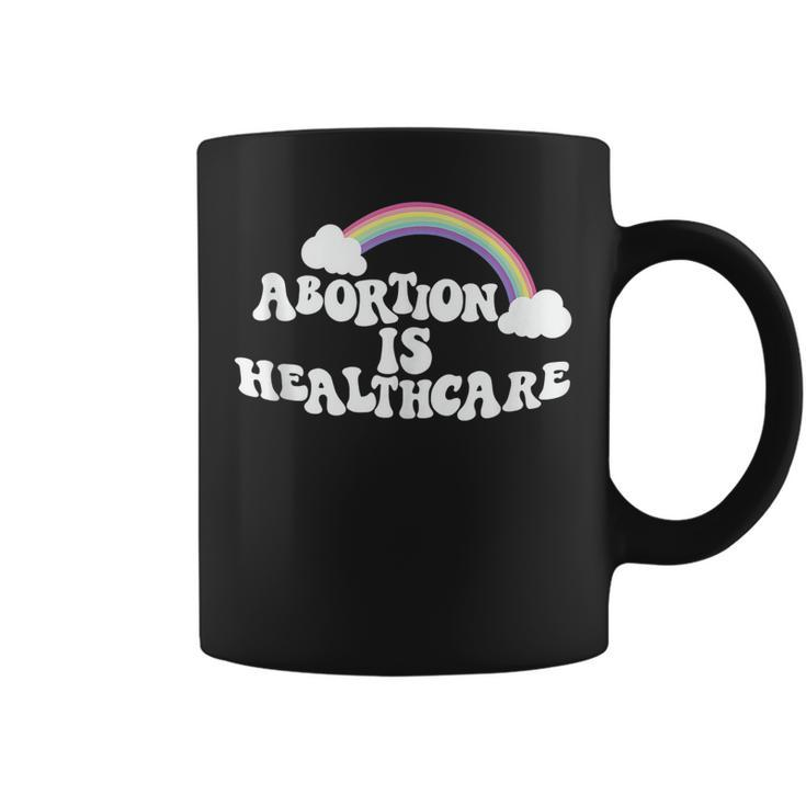 My Body My Choice - Pro Choice Abortion Is Healthcare  Coffee Mug
