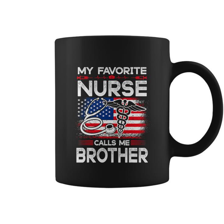 My Favorite Nurse Calls Me Brother For 4Th Of July Coffee Mug