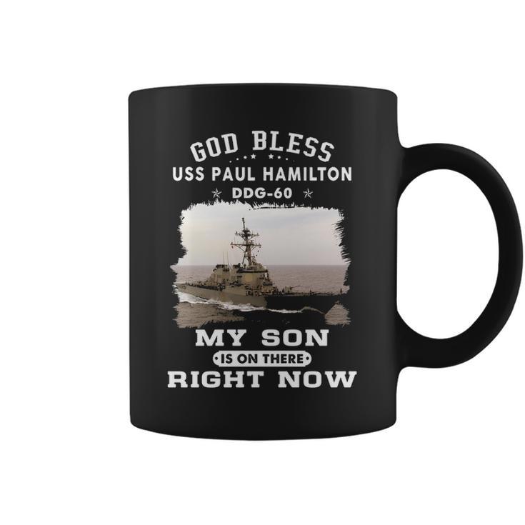 My Son Is On Uss Paul Hamilton Ddg  Coffee Mug