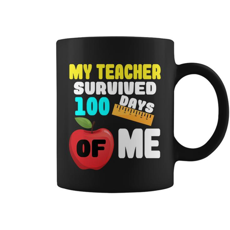 My Teacher Survived 100 Days Of Me V2 Coffee Mug