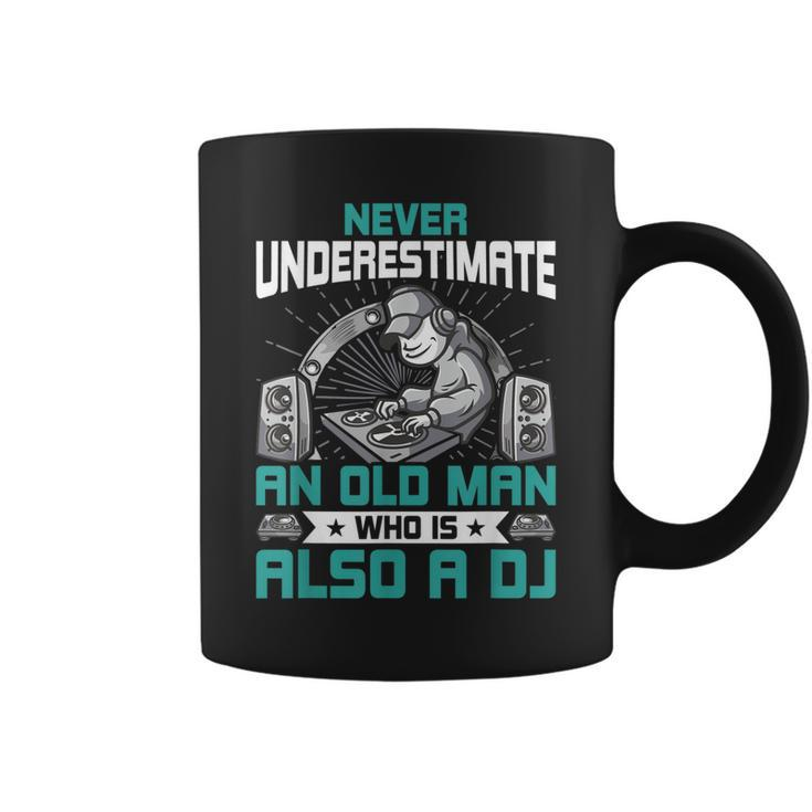 Never Underestimate An Old Man Who Is Also A Dj Music  V2 Coffee Mug