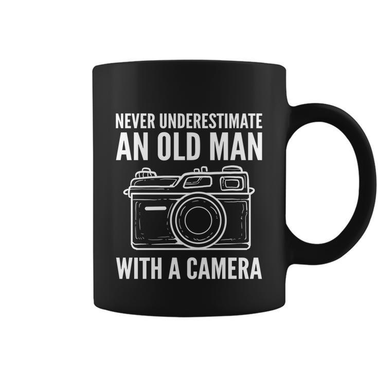 Never Underestimate An Old Man With A Camera Photographer Funny Gift Coffee Mug