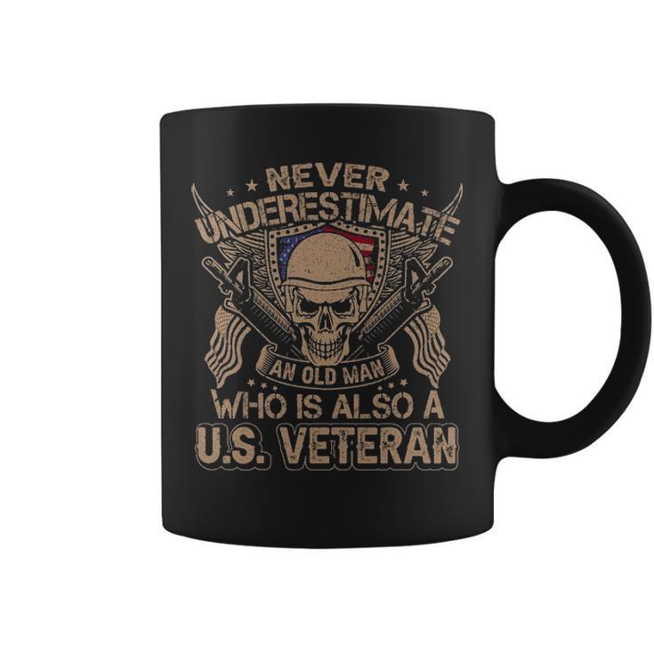 Never Understimate An Old Man Who Is Also A Us Veteran  V2 Coffee Mug