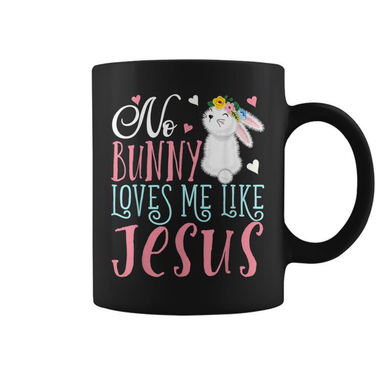 No Bunny Loves Me Like Jesus Christian Easter Girls Gifts  Coffee Mug