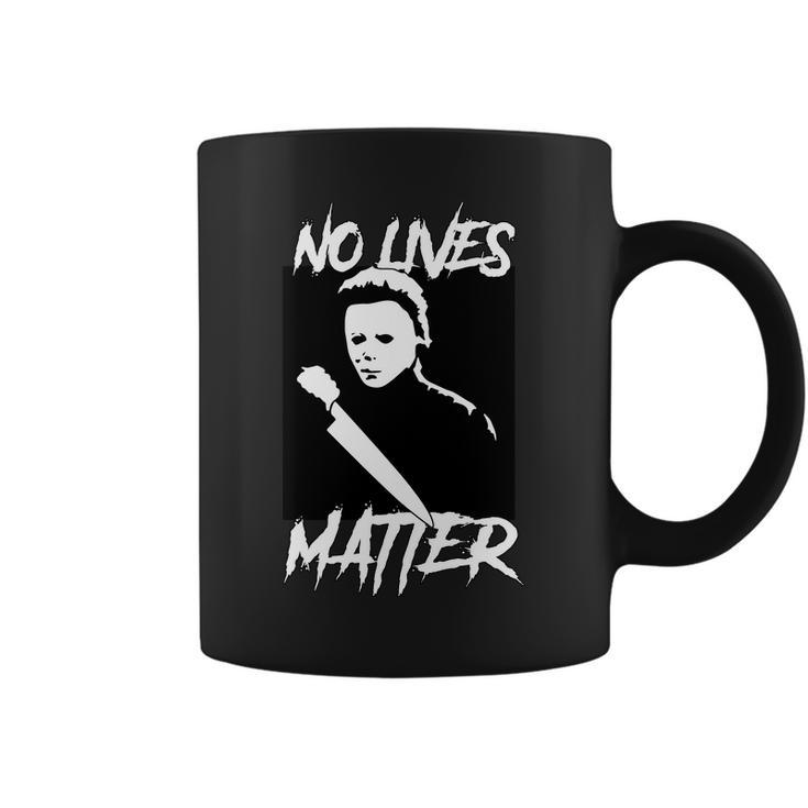 No Lives Matter Tshirt Coffee Mug
