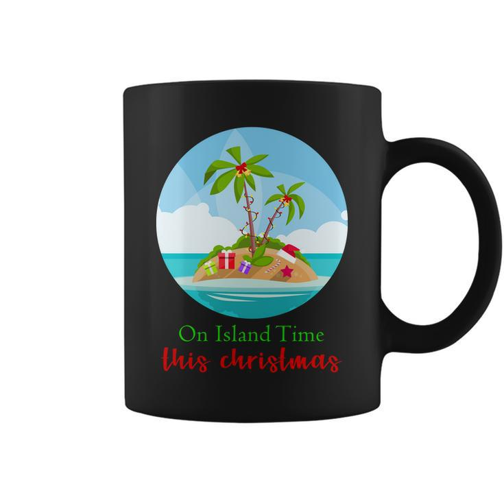 On Island Time This Christmas Vacation Coffee Mug