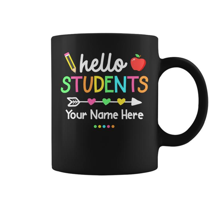 Personalized Teacher Shirt Back To School Hello Students Coffee Mug