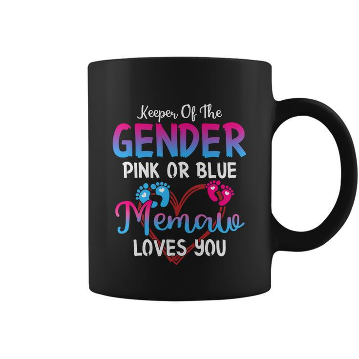 Pink Or Blue Memaw Loves You Keeper Of The Gender Gift Coffee Mug