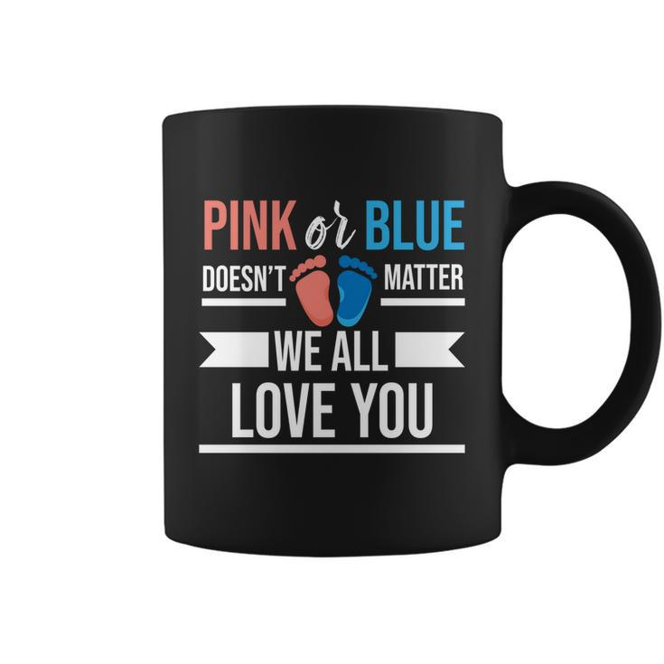 Pink Or Blue We All Love You Party Pregnancy Gender Reveal Gift Coffee Mug