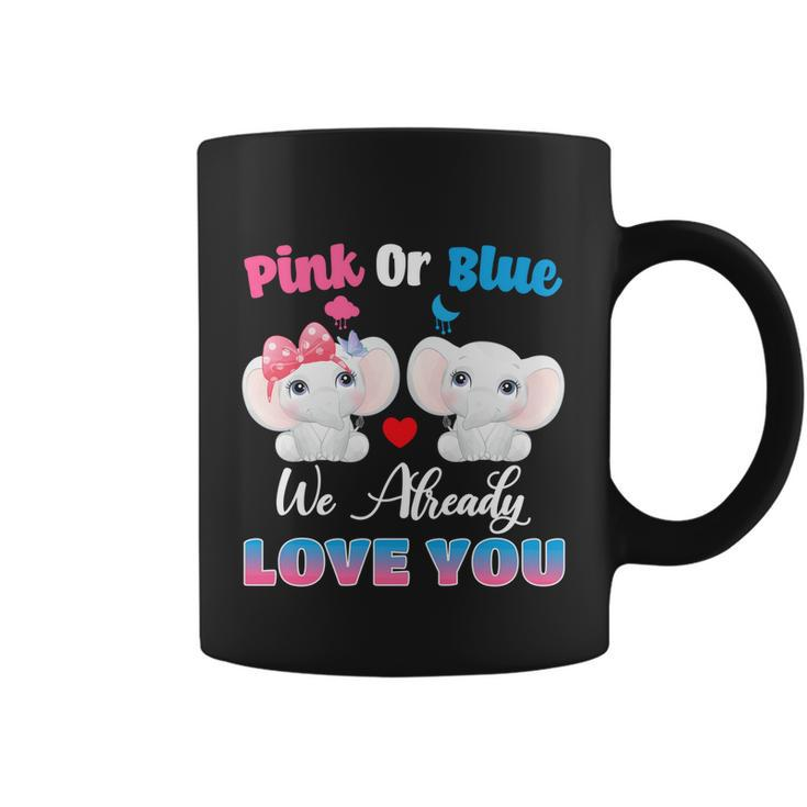 Pink Or Blue We Always Love You Funny Elephant Gender Reveal Gift Coffee Mug