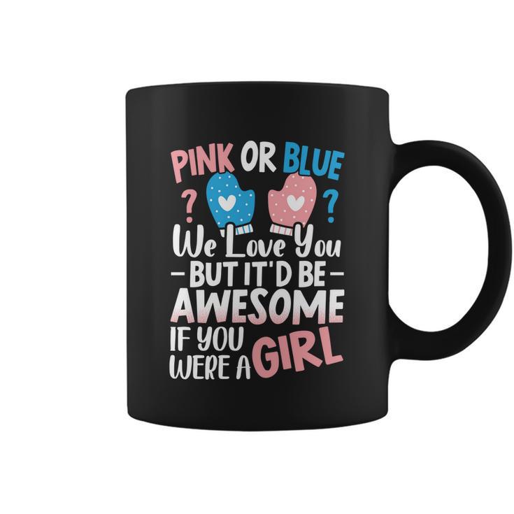 Pink Or Blue We Love You Baby Announcet Gender Reveal Gift Coffee Mug