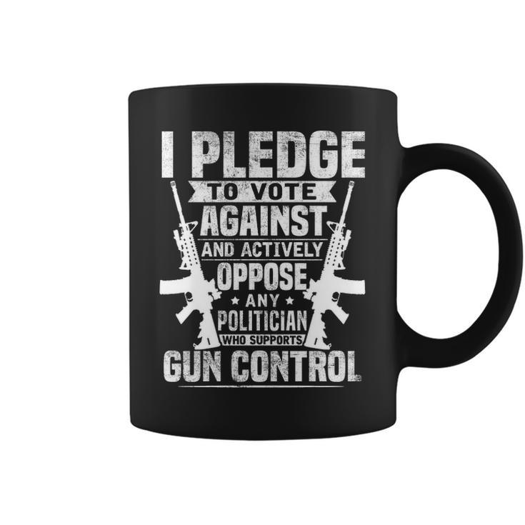 Pledge To Vote - Against Gun Control Coffee Mug