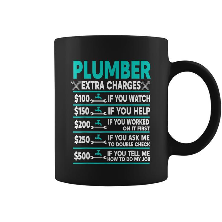 Plumber Extra Charges Hourly Rate Coffee Mug