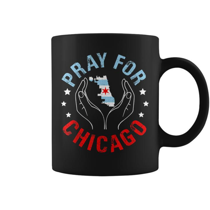 Pray For Chicago Chicago Shooting Support Chicago   Coffee Mug