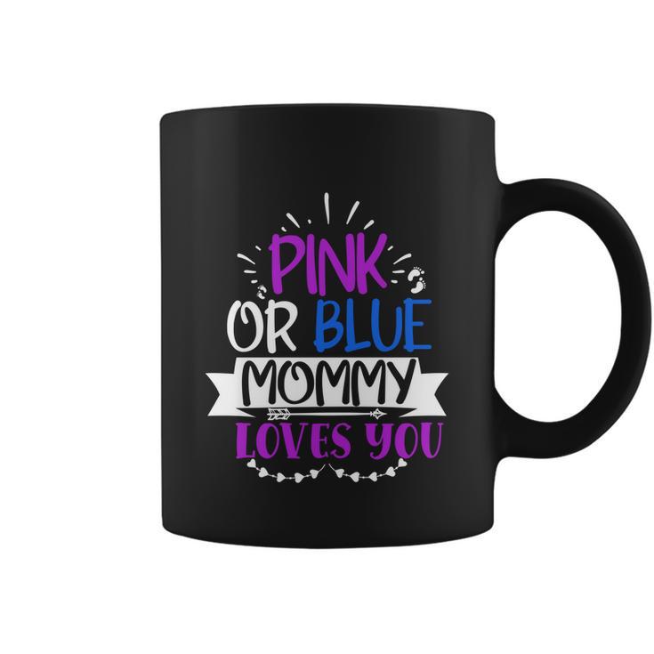 Pregnancy Announcet Pink Or Blue Mommy Loves You Cute Gift Coffee Mug