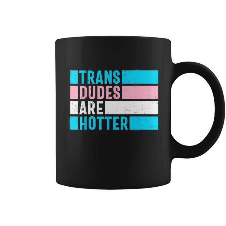 Pride Month Trans Are Hotter Lgbt Coffee Mug